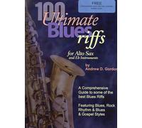 100 Ultimate Blues Riffs for Alto Sax & Eb Instr.