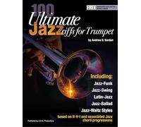 100 Ultimate Jazz Riffs for Trumpet. Includes Audio Online
