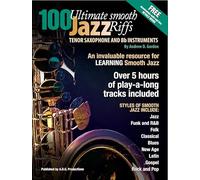 100 Ultimate Smooth Jazz Riffs for Tenor Sax. Includes Audio Online