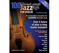 100 Ultimate Smooth Jazz Riffs for Violin