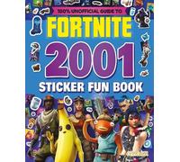 100% Unofficial Fortnite 2001 Sticker Fun Book