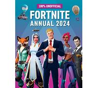 100% Unofficial Fortnite Annual 2024: Perfect for all gaming fans, this action-packed present is full of the latest news, reviews and guides to conquer the island.
