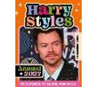 100% Unofficial Harry Styles Annual 2027: The essential guide for fans. Perfect for young readers who love music, fashion and stories about a superstar who makes a difference!