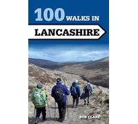 100 Walks in Lancashire