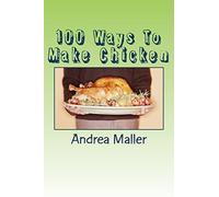 100 Ways To Make Chicken