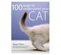100 Ways to Understand your Cat