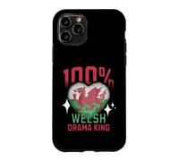 100% welsh Drama King Funny Wales Roots Flag Heart Case for iPhone 11 Pro