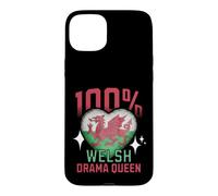 100% welsh Drama Queen Funny wales Roots Flag Heart Case for iPhone 15 Plus