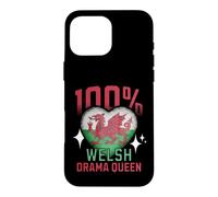 100% welsh Drama Queen Funny wales Roots Flag Heart Case for iPhone 16 Pro Max