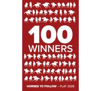100 Winners : Horses to Follow Flat 2026