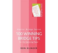 100 Winning Bridge Tips (Master Bridge (Cassell))