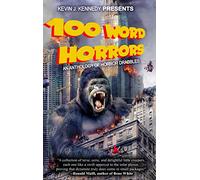 100 Word Horrors