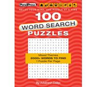 100 Word Search Puzzles: Mixed Themes | 2000+ WORDS TO FIND | 1 Puzzle Per Page