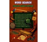 100 Word Searches for Parlor Games: Darts, Pool, Air Hockey, Shuffleboard, Skee-ball, Foosball, Carrom, and more