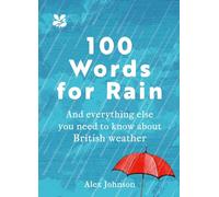 100 Words for Rain: (National Trust)