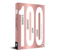 100 Worlds Greatest Love Poems: Collectable Edition