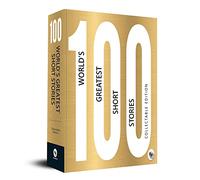 100 Worlds Greatest Short Stories: Collectable Edition - Classic Short Stories Diverse Narratives Literary Gems Timeless Works of Literature (Cover may vary)