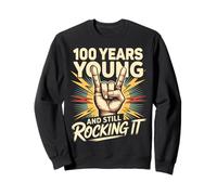 100 Years And Still Rocking It 100th Birthday Funny Sweatshirt