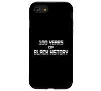 100 Years Black History Beginning 1926 Centennial Case for iPhone SE (2020) / 7/8