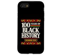 100 Years Black History Beginning 1926 Centennial Case for iPhone SE (2020) / 7/8