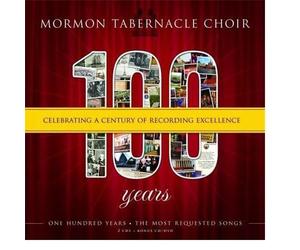 100 Years: Celebrating a Century of Recording Excellence by Mormon Tabernacle Choir CD+DVD edition (2010) Audio CD