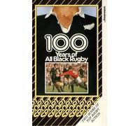 100 Years of All Black Rugby [VHS]