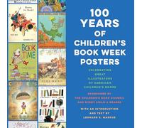 100 Years of Children's Book Week Posters