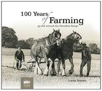 100 Years of Farming: In and Around the Clwydian Range