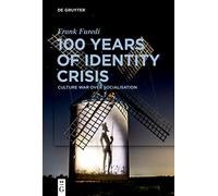 100 Years of Identity Crisis: Culture War Over Socialisation