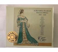 100 Years of Italian Opera (1810-1820)