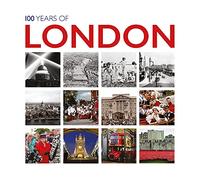 100 Years of London
