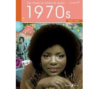 100 Years Of Popular Music 1970s: Volume 2 (Piano, Voice, Guitar)