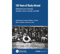 100 Years of Study Abroad: Reflections from University' on one line, and 'Students, Alumni, Faculty, and Staff (International and comparative education series)