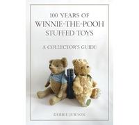 100 Years of Winnie-the-Pooh Stuffed Toys: A Collector’s Guide