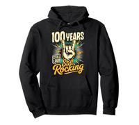 100 Years Still Loud Still Rocking It Funny 100th Birthday Pullover Hoodie