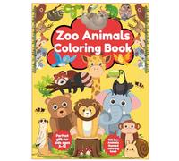 100 Zoo Animals Coloring Book for Kids: An Exciting Virtual Safari With 100 Fascinating Creatures|Educational animal coloring book for kids|Perfect ... Animal information for Children|Learn Animals