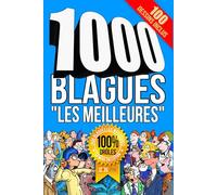 1000 BLAGUES les meilleures