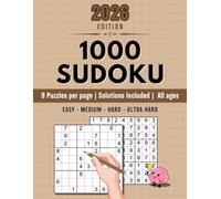 1000 Challenging Sudoku Puzzles for Smart Individuals & Adults - Brain-Boosting Book with 4 Difficulty Levels: Easy, Medium, Hard, Ultra Hard | Clean ... (2026 Edition - 1000 Sudoku Puzzle Book)