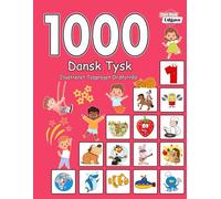1000 Dansk Tysk Illustreret Tosproget Ordforråd (Sort-Hvid Udgave): Danish German language learning