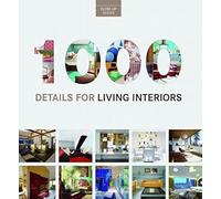 1000 Details for Living Interiors: Close-Up Series