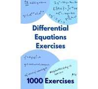 1000 Differential Equations Exercises