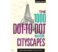 1000 Dot To Dot Book Cityscapes by Thomas Pavitte | Paperback | 2014