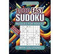 1000 Easy Sudoku Puzzles For Adults: Sudoku Puzzle Book With Solutions | Plus A Bonus Pack