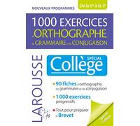 1000 exercices d'orthographe, spécial collège