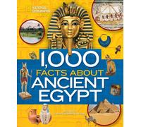 1000 FACTS ABOUT ANCIENT EGYPT by National Geographic Kids Hardback Self Help