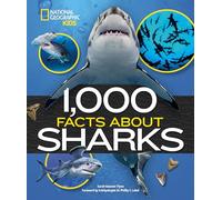 1000 Facts About Sharks