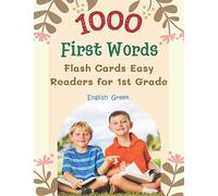 1000 First Words Flash Cards Easy Readers for 1st Grade English Greek: I can read books my first flashcards of full sight word list with pictures and ... kids easy.: 7 (Sight Word Workbook Made Easy)