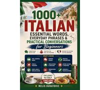 1000+ Italian Essential Words, Everyday Phrases & Practical Conversations for Beginners