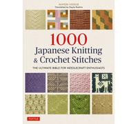 1000 JAPANESE KNITTING & CROCHET STITCHE by Nihon Vogue Paperback Self Help