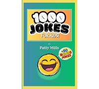 1000 Jokes FOR KIDS!: Plus 50 Bonus Jokes!